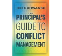 Jen Schwanke The Principal's Guide to Conflict Management (Tascabile)