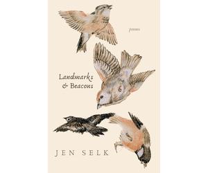 Jen Selk Landmarks and Beacons (Tascabile)
