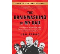 Jen Senko The Brainwashing of My Dad (Tascabile)