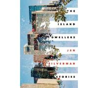 Jen Silverman The Island Dwellers (Copertina rigida)