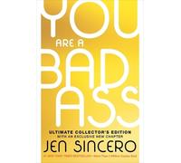 Jen Sincero You Are a Badass(r) (Ultimate Collector's Edition (Copertina rigida)