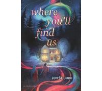 Jen St. Jude Where You'll Find Us (Copertina rigida)