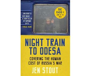 Jen Stout Night Train to Odesa (Tascabile)