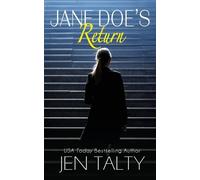Jen Talty Jane Doe's Return (Tascabile) Federal Investigators