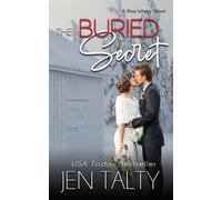 Jen Talty The Buried Secret: 2 (The River Winery) (Tascabile)