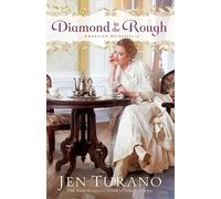Jen Turano Diamond in the Rough (Tascabile)