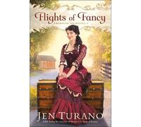Jen Turano Flights of Fancy (Tascabile)