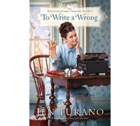 Jen Turano To Write a Wrong (Tascabile)