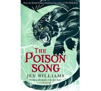 Jen Williams The Poison Song (The Winnowing Flame Trilogy 3) (Tascabile)