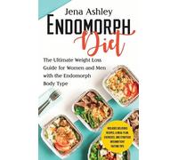 Jena Ashley Endomorph Diet (Copertina rigida)