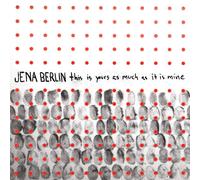 Jena Berlin This Is Yours As Much As It Is Mine (Vinyl LP) 7" Single