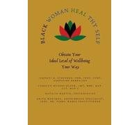 Jendayi A Stafford Carolyn Hubert-Black Anita M Black Woman HEAL Th (Tascabile)