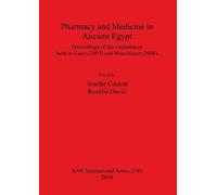 Jenefer Cockitt Pharmacy and Medicine in Ancient Egypt (Tascabile)