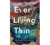 Jenell Johnson Every Living Thing (Tascabile)