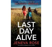 Jeneva Rose Last Day Alive (Tascabile) Detective Kimberley King