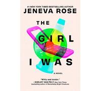 Jeneva Rose The Girl I Was (Tascabile)