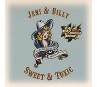Jeni & Billy - Sweet & Toxic-Extra Sweet Edition