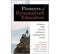 Jeni Gotto Brian J Kosena Robert J Marzano Pa Pioneers of Personaliz (Tascabile)