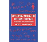 Jeni Riley David Reedy Developing Writing for Different Purposes (Tascabile)
