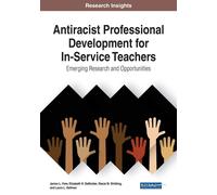 Jenice L. View Eliz Antiracist Professional Development for In-Servi (Tascabile)