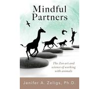 Jenifer A Zeligs Mindful Partners (Tascabile)
