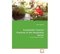 Jenifer Eggelin Sustainable Tourism Practices in the Hospitality Sec (Tascabile)