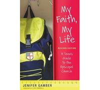 Jenifer Gamber My Faith, My Life, Revised Edition (Tascabile)