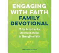 Jenifer Metzger Engaging with Faith Family Devotional (Tascabile)