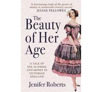 Jenifer Roberts The Beauty of Her Age (Tascabile)