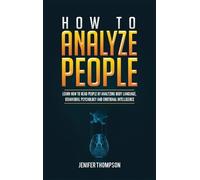 Jenifer Thompson How to Analyze People (Copertina rigida)