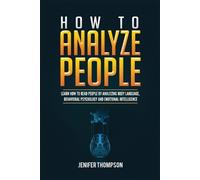 Jenifer Thompson How to Analyze People (Tascabile)