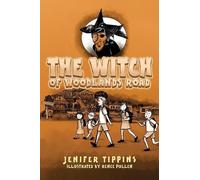 Jenifer Tippins The Witch of Woodlands Road (Tascabile)