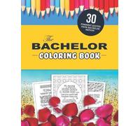 Jenine Zimmers The Bachelor Coloring Book (Tascabile)