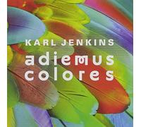 Jenkins: Adiemus Colores by Various Artists (2013-07-01)