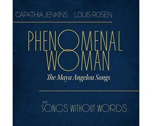 Jenkins, Capathia - Phenomenal Woman: Maya Angelou Songs & Songs