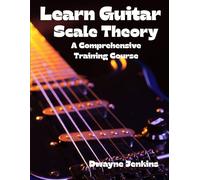 Jenkins, Dwayne Learn Guitar Scale Theory Book NUOVO