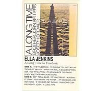 Jenkins, Ella - Long Time To Freedom