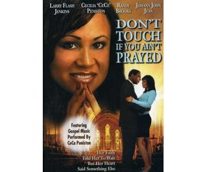 Jenkins/Jean/Brooks - Don T Touch If You Ain T Praye