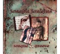 Jenkins, Joseph - Tongue & Groove