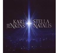 Jenkins Karl( Direttore), Kate Royal( Soprano), Alison Balsom( Tromba) - Stella Natalis