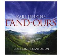 Jenkins, Karl - This Land Of Ours