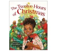 Jenn Bailey The Twelve Hours of Christmas (Copertina rigida)