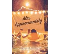 Jenn Bennett Alex, Approximately (Tascabile)