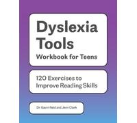 Jenn Clark Dr. Gavin Reid Dyslexia Tools Workbook for Teens (Tascabile)