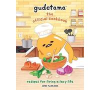Jenn Fujikawa Gudetama: The Official Cookbook (Copertina rigida)