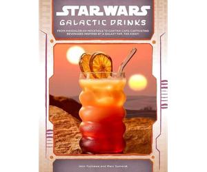 Jenn Fujikawa Marc Sumerak Star Wars: Galactic Drinks (Copertina rigida)