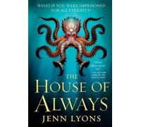 Jenn Lyons The House of Always (Tascabile) Chorus of Dragons
