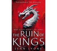 Jenn Lyons The Ruin of Kings (Tascabile) Chorus of Dragons