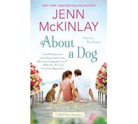 Jenn McKinlay About a Dog (Tascabile) Bluff Point Romance