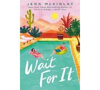 Jenn Mckinlay Wait For It (Tascabile)
